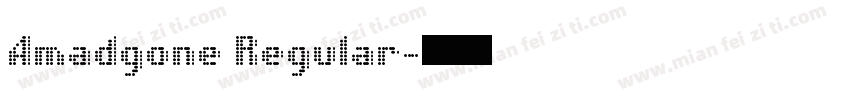 Amadgone Regular字体转换